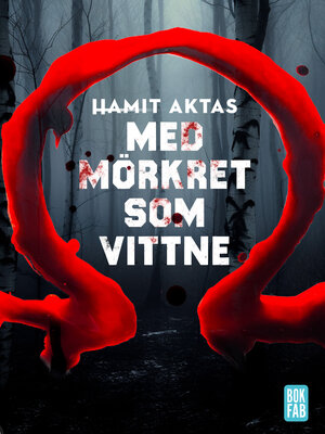 cover image of Med mörkret som vittne
